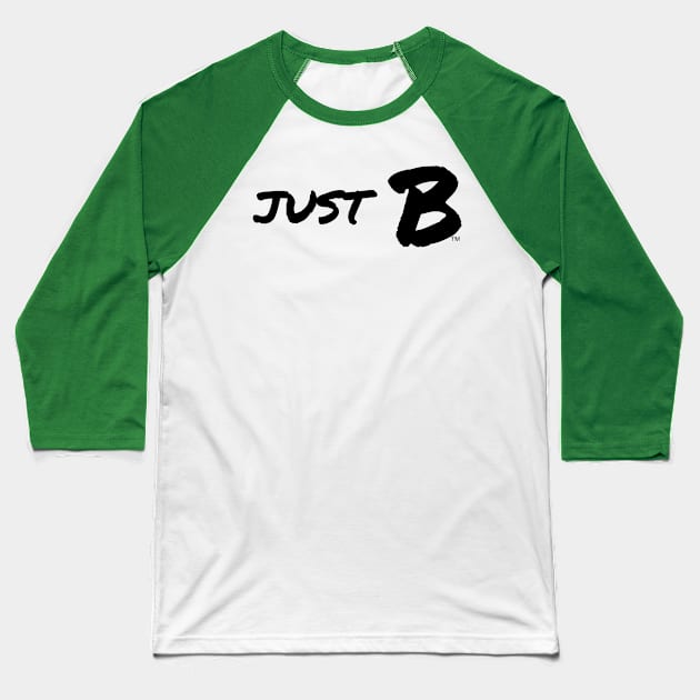 Just B Baseball T-Shirt by B